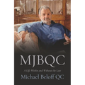 Mjbqc: A Life Within and Without the Law - Hardcover