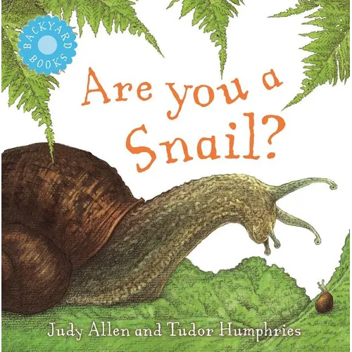 Are You a Snail? - Paperback