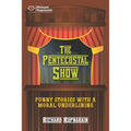The Pentecostal Show: Funny Stories With a Moral Underlining - Paperback