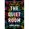 The Quiet Room: A Rabbits Novel - Paperback