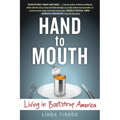 Hand to Mouth: Living in Bootstrap America - Paperback