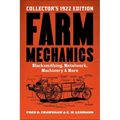 Farm Mechanics: The Collector's 1922 Edition - Paperback