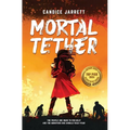 Mortal Tether - Hardcover