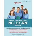 Simple, Fast and Easy NCLEX-RN Review: Pass the Next Generation NCLEX for Registered Nurses - Paperback