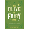 The Olive Fairy Book - Paperback