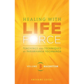 Healing with Life Force, Volume Three-Magnetism: Teachings and Techniques of Paramhansa Yogananda - Paperback
