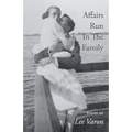 Affairs Run In The Family - Paperback