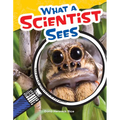 What a Scientist Sees - Paperback