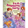4 a.m. Raspberry Party: Childhood Poems - Hardcover