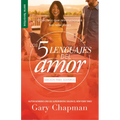 Los 5 Lenguajes del Amor Para Solteros (Revisado) - Serie Favoritos - Mass Market Paperbound