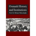 Osmanlı History and Institutions - Paperback