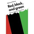 Red Black and Green: Black Nationalism in the United States - Paperback
