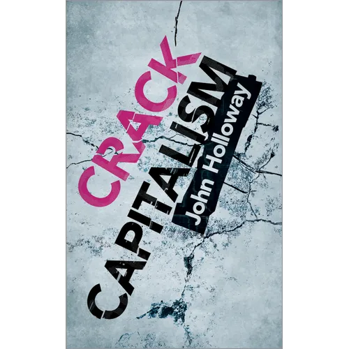 Crack Capitalism - Paperback
