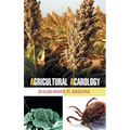 Agricultural Acarology - Hardcover