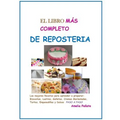 El LIBRO MAS COMPLETO DE REPOSTERIA - Paperback