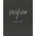 Robert Frank: Park / Sleep - Paperback