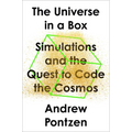 The Universe in a Box: Simulations and the Quest to Code the Cosmos - Hardcover