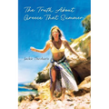 The Truth About Greece That Summer - Paperback