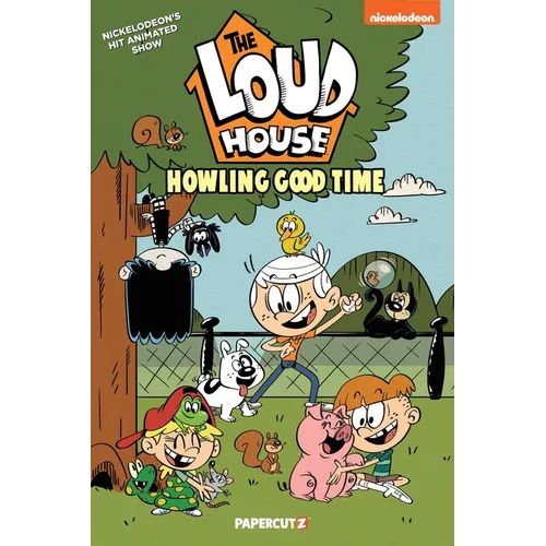 The Loud House Vol. 21: Howling Good Time - Hardcover