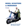 Mods, Scooters & Memories: Gy 65 Club - Paperback