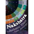 Nakshatra - The Authentic Heart of Vedic Astrology - Paperback