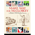 Make Way for McCloskey - Hardcover