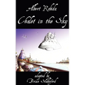 Chalet in the Sky - Paperback