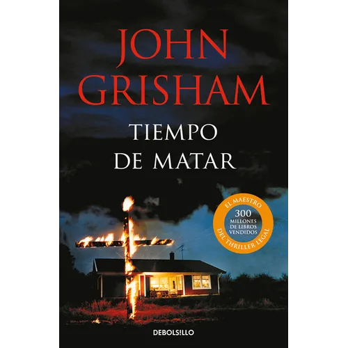 Tiempo de Matar / A Time to Kill - Paperback