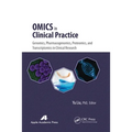 Omics in Clinical Practice: Genomics, Pharmacogenomics, Proteomics, and Transcriptomics in Clinical Research - Paperback