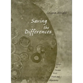 Saving the Differences: Essays on Themes from Truth and Objectivity - Hardcover
