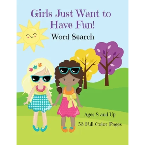 Girls Just Want To Have Fun Word Search Activity Book - Paperback