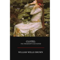 Clotel - Paperback