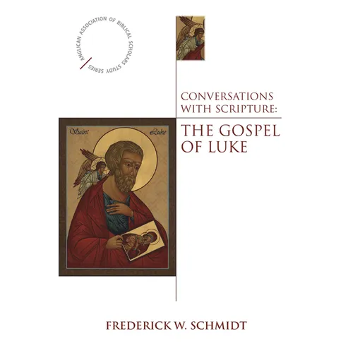 Conversations with Scripture: The Gospel of Luke - Paperback