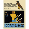Egyptian Hieroglyphics: How to Read and Write Them - Paperback