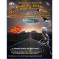 Deja Vu UFOs Over And Over Again - Paperback