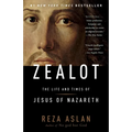 Zealot: The Life and Times of Jesus of Nazareth - Paperback