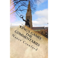 King's Games The Commentaries - Paperback
