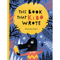 The Book That Kibo Wrote - Hardcover