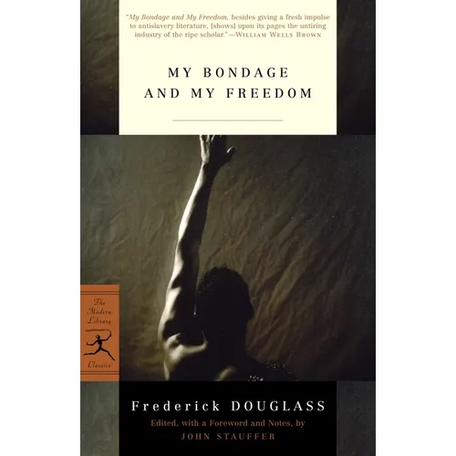 My Bondage and My Freedom - Paperback