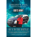 God's Army: Run to the Battle! - Paperback