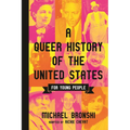 A Queer History of the United States for Young People - Paperback