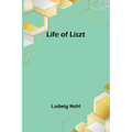 Life of Liszt - Paperback