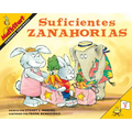 Suficientes Zanahorias: Edicion de Espanol: Comparar Cantidades - Paperback