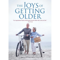 The Joys of Getting Older - Paperback