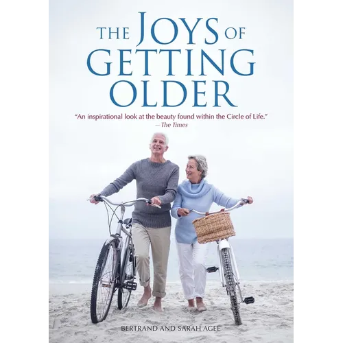 The Joys of Getting Older - Paperback