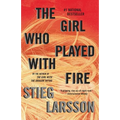 The Girl Who Played with Fire: A Lisbeth Salander Novel - Paperback