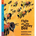 Flight of the Honey Bee: Read and Wonder - Paperback