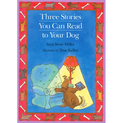 Three Stories You Can Read to Your Dog - Paperback