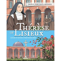 Therese de Lisieux Comic Book: Loving Is Giving Everything Away - Paperback