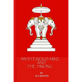 Mysterious Mike and the Hmong: Secrets of the Secret War in Laos - Paperback